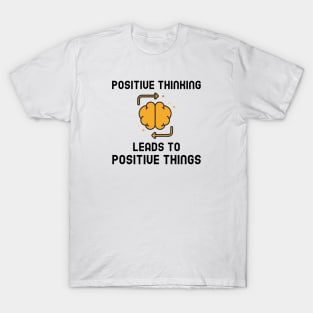 Positive Thinking T-Shirt